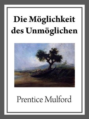 cover image of Die Möglichkeit des Unmöglichen